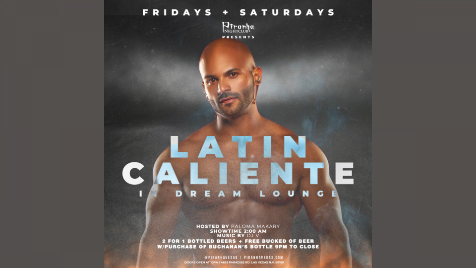 Piranha Latin Caliente Saturdays